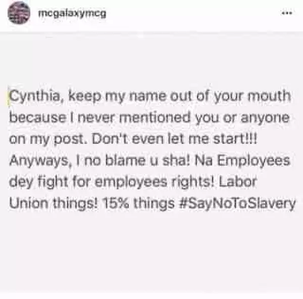 Na Employees De Fight For Employees Right - MC Galaxy Fires Back At Cynthia Morgan